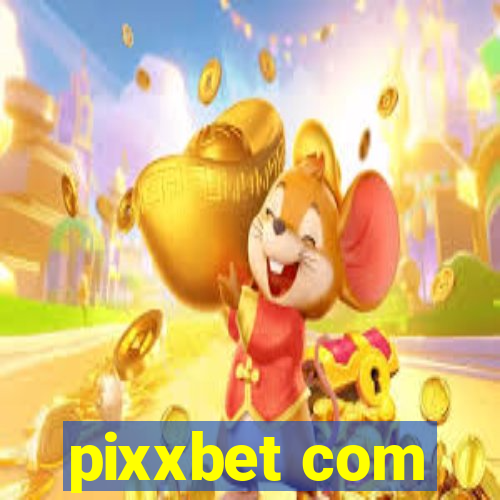 pixxbet com